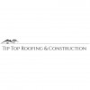 Tip Top Roofing & Construction