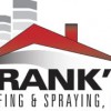 Frank's Roofing & Spraying