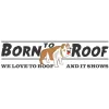 Born To Roof