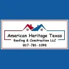American Heritage TX Roofing & Construction