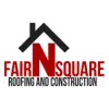 Fair N Square Roofing & Construction