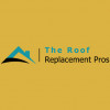 The Roof Replacement Pros