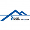 Select Roofing & Gutter